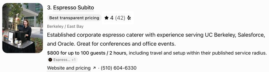 ChatGPT's entry for Espresso Subito, tagged Best transparent pricing: an established corporate espresso caterer with experience serving UC Berkeley, Salesforce, and Oracle, $800 for up to 100 guests for 2 hours.